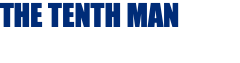 THE TENTH MAN